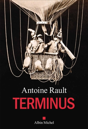 Terminus - Antoine Rault