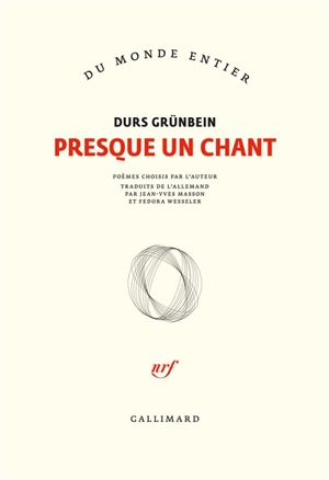 Presque un chant - Durs Grünbein