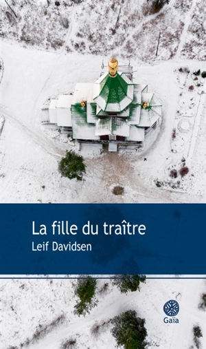 La fille du traître - Leif Davidsen