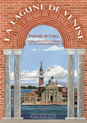 La lagune de Venise - François de Crécy