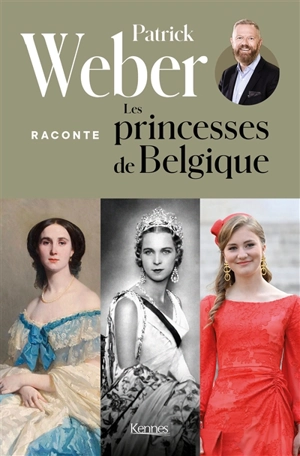 Les princesses de Belgique : quelle place pour les femmes dans la Couronne ? - Patrick Weber