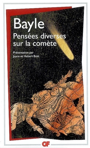 Pensées diverses sur la comète - Pierre Bayle
