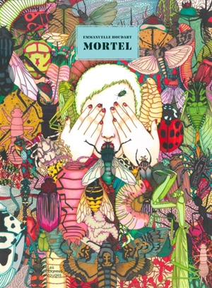 Mortel - Emmanuelle Houdart