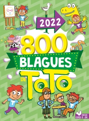 800 blagues de Toto 2022 - Pascal Naud