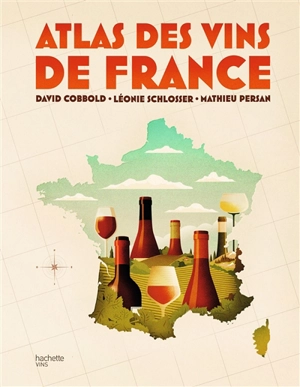 Atlas des vins de France - David Cobbold