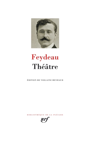 Théâtre - Georges Feydeau