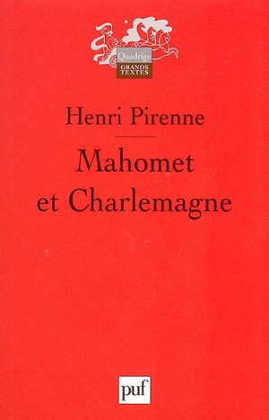 Mahomet et Charlemagne - Henri Pirenne