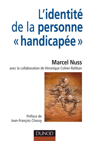L'identité de la personne handicapée - Marcel Nuss
