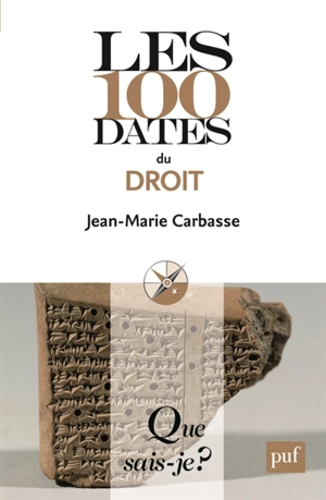 Les 100 dates du droit - Jean-Marie Carbasse