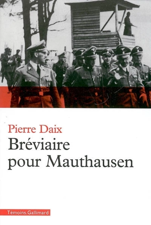 Bréviaire pour Mauthausen - Pierre Daix