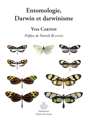 Entomologie, Darwin et darwinisme - Yves Carton