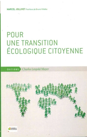 Pour une transition écologique citoyenne - Marcel Jollivet