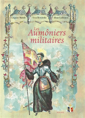 Les aumôniers militaires - Grégoire Mabille