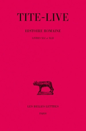 Abrégés des livres de l'Histoire romaine de Tite-Live. Vol. 31. Livres XLI-XLII - Tite-Live