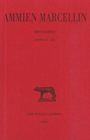 Histoires. Vol. 3. Livres XX-XXII - Ammien Marcellin