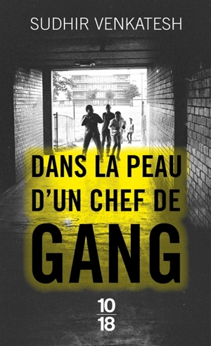 Dans la peau d'un chef de gang - Sudhir Alladi Venkatesh