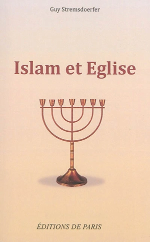 Islam et Eglise - Guy Stremsdoerfer