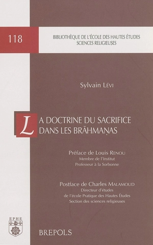La doctrine du sacrifice dans les Brahmanas - Sylvain Lévi