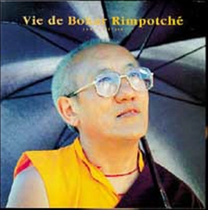 Vie de Bokar Rimpotché : lama tibétain - Bokar