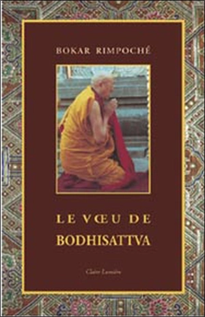 Le voeu de bodhisattva - Bokar