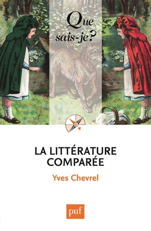 La littérature comparée - Yves Chevrel