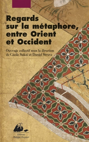 Regards sur la métaphore : entre Orient et Occident