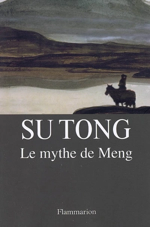 Le mythe de Meng - Tong Su