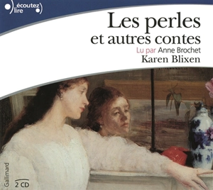 Les perles : et autres contes - Karen Blixen