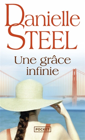 Une grâce infinie - Danielle Steel