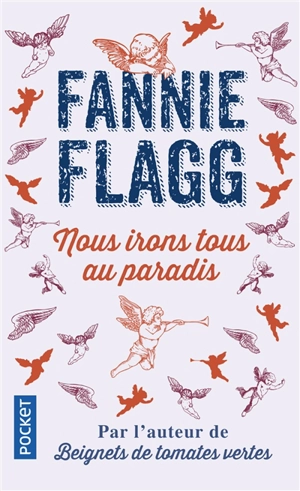 Nous irons tous au paradis - Fannie Flagg