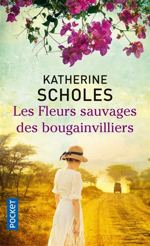 Les fleurs sauvages des bougainvilliers - Katherine Scholes