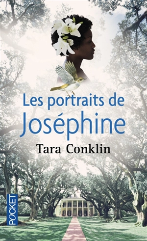 Les portraits de Joséphine - Tara Conklin