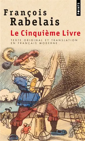 Le cinquième livre - François Rabelais