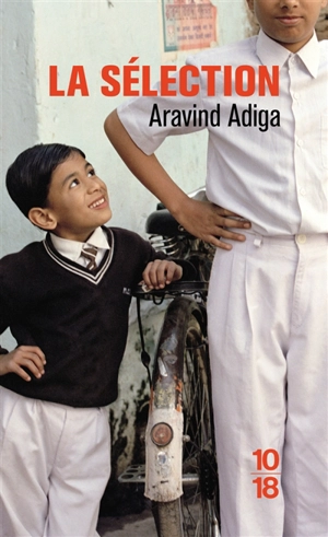 La sélection - Aravind Adiga