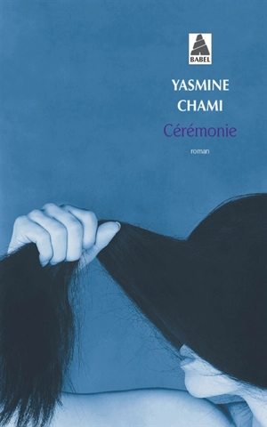 Cérémonie - Yasmine Chami