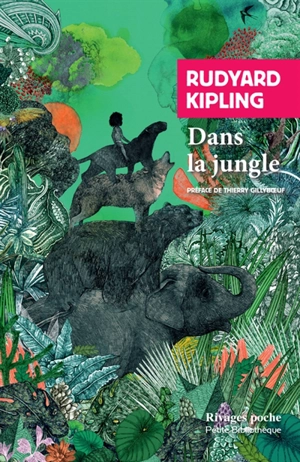 Dans la jungle - Rudyard Kipling
