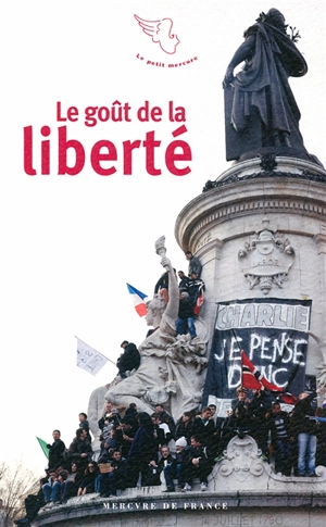 Le goût de la liberté