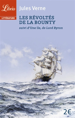 Les révoltés de la Bounty. L'île - Jules Verne