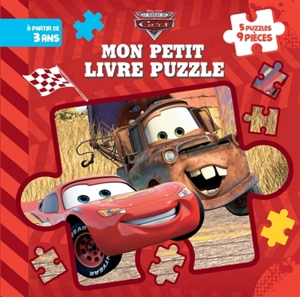 Le monde de Cars : mon petit livre puzzle - Walt Disney company
