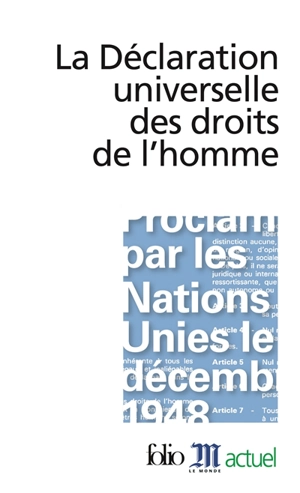 La Déclaration universelle des droits de l'homme - Nations unies