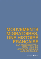 Mouvements migratoires, une histoire française