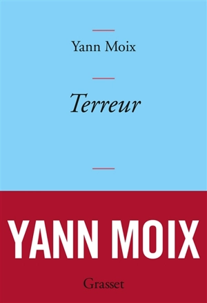 Terreur - Yann Moix