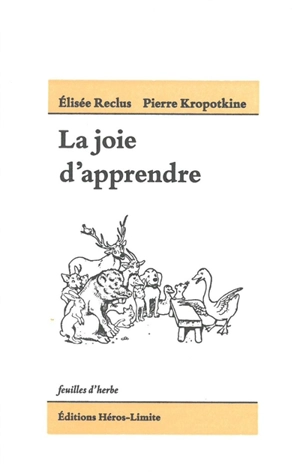 La joie d'apprendre - Elisée Reclus