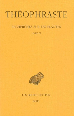 Recherches sur les plantes. Vol. 5. Livre IX - Théophraste