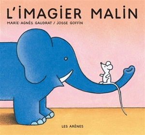 L'imagier malin - Marie-Agnès Gaudrat