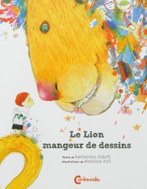 Le lion mangeur de dessins - Beniamino Sidoti