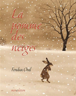 La pomme des neiges - Feridun Oral