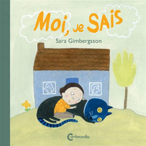 Moi je sais ! - Sara Gimbergsson