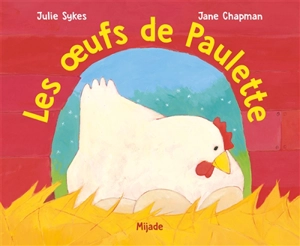 Les oeufs de Paulette - Julie Sykes