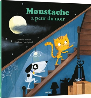 Moustache a peur du noir - Armelle Renoult